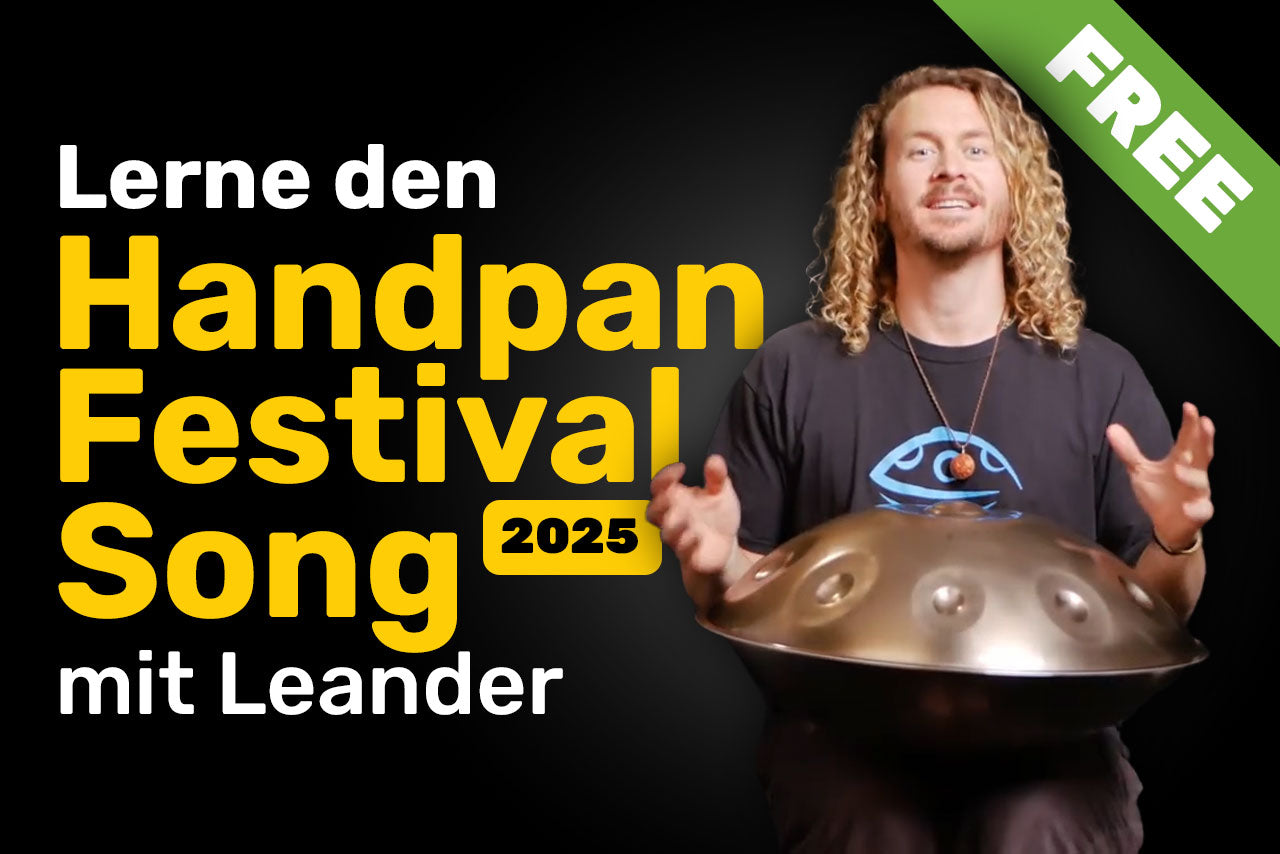 Lerne den Handpan-Festival Song 2025 – mit Leander