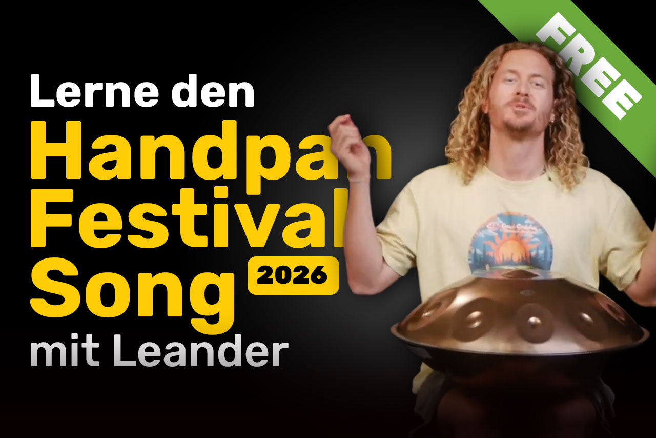 Lerne den Handpan-Festival Song 2026 – mit Leander